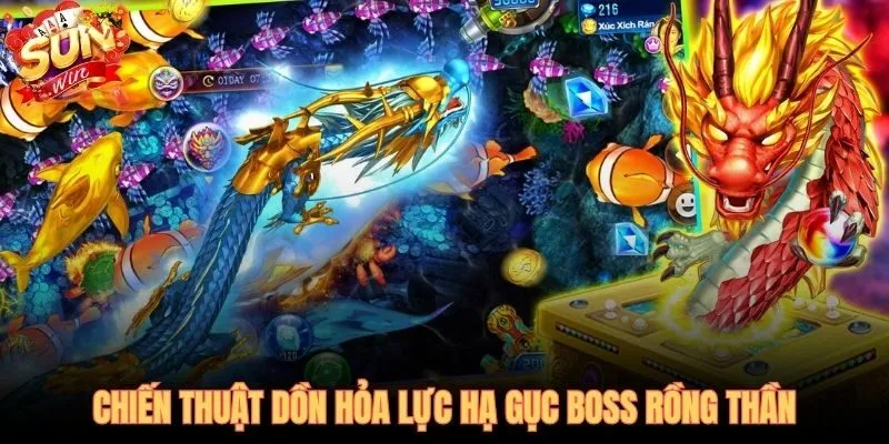 Trình tự dồn hỏa lực chuẩn xác trong bắn cá Thần Rồng