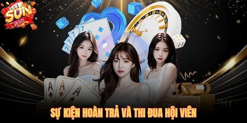 Khuyến mãi SUNWIN hoàn trả 1.5% và giải đua top cạnh tranh mỗi ngày