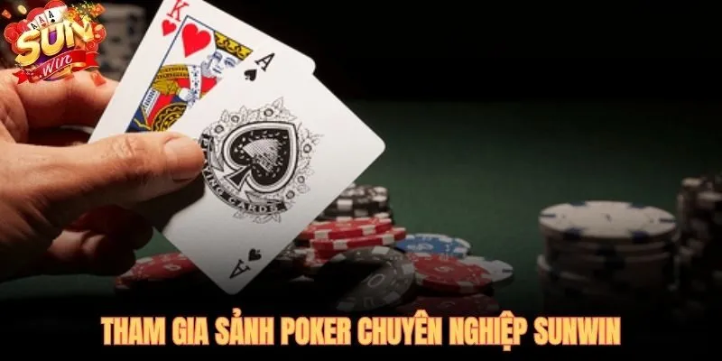 Sảnh poker SUNWIN đa cấp cho game thủ chiến lược thực chiến ngay hôm nay